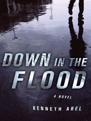 cover image of Down in the Flood